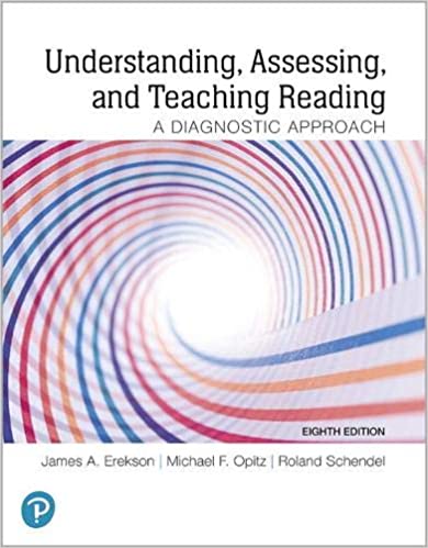 Understanding, Assessing, and Teaching Reading: A Diagnostic Approach (8th Edition) [2019] - Original PDF